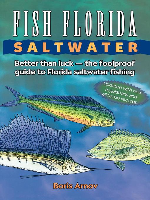 Title details for Fish Florida Saltwater by Boris Arnov - Available